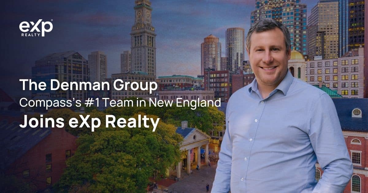 The #1 Compass Team in New England Moved to eXp Realty